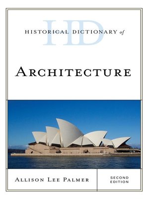 cover image of Historical Dictionary of Architecture